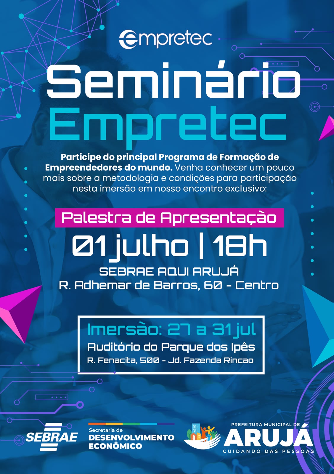 Desenvolvimento Econômico de Arujá promove palestra para futuros empreendedores